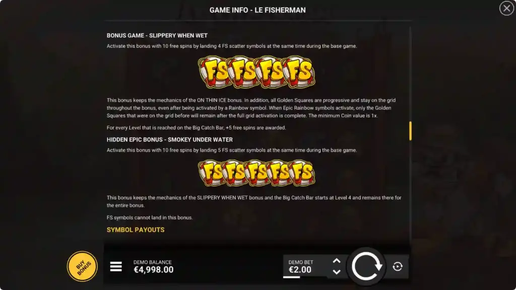 Tabela wypłat Le Fisherman pokazująca bonus Slippery When Wet uruchamiany przez 4 scattery FS oraz ukryty epicki bonus Smokey Under Water uruchamiany przez 5 scatterów FS.